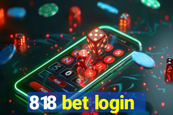 818 bet login